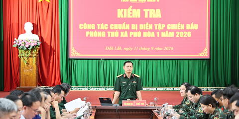Kiểm tra công tác chuẩn bị diễn tập chiến đấu phòng thủ xã Phú Hòa 1 năm 2026